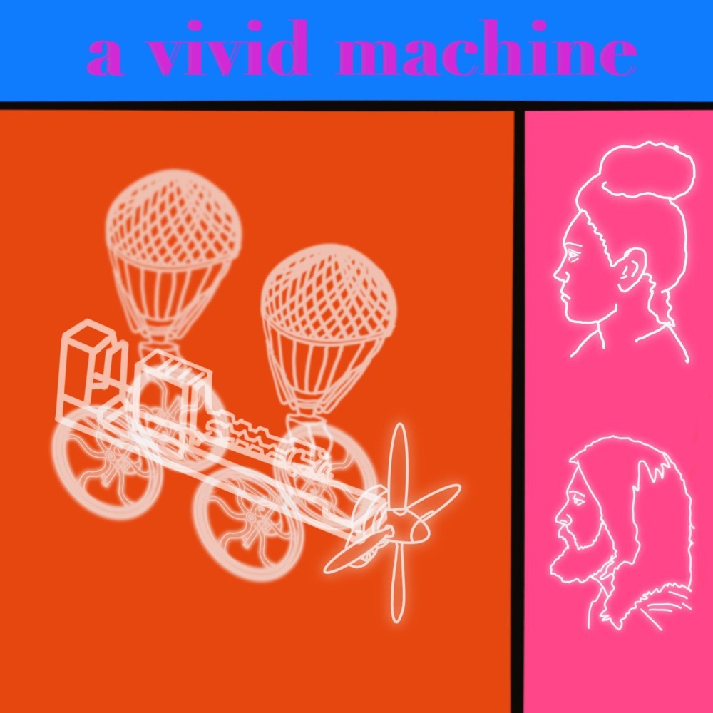 A VIVID MACHINE